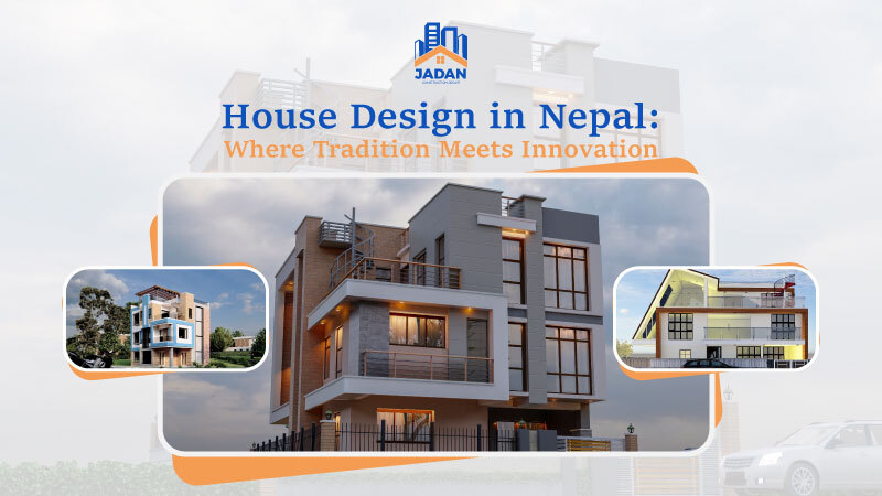 House Design in Nepal: Where Tradition Meets Innovation